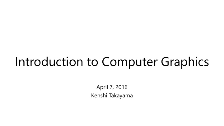 introduction to computer graphics