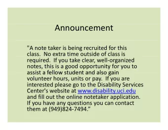 Announcement &quot;A note taker is being recruited for this class. No extra time outside of class
