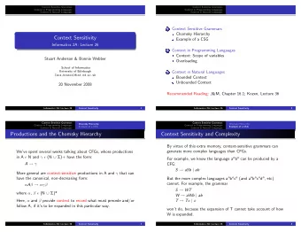 Context Sensitivity  Example of a CSG  Informatics 2A: Lecture 26 2 Context in Programming