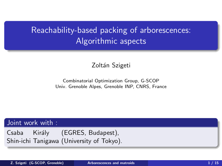 reachability based packing of arborescences algorithmic