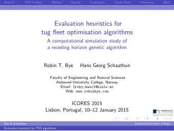 Evaluation heuristics for  tug fleet optimisation algorithms  A computational simulation study of