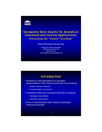 Introduction   Demands on and expectations for simulated  representations of the natural