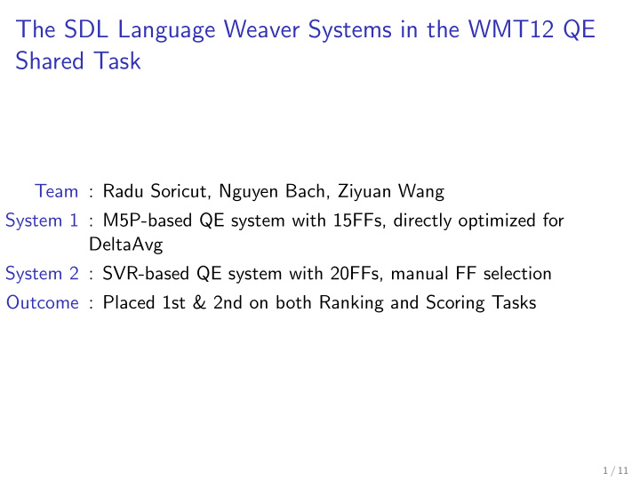the sdl language weaver systems in the wmt12 qe shared
