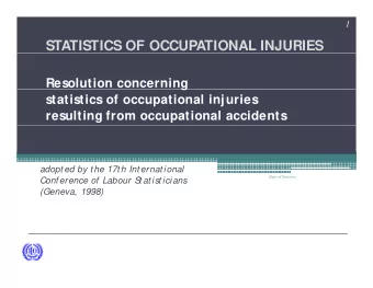 STATISTICS OF OCCUPATIONAL INJURIES  Resolution concerning  statistics of occupational injuries
