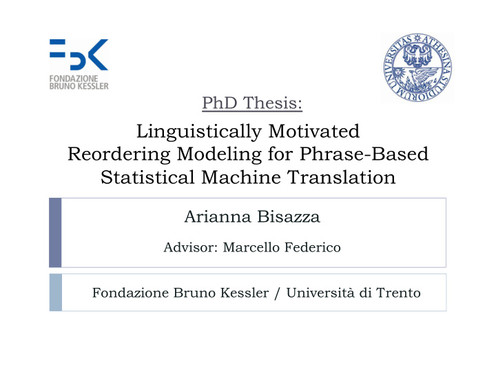 linguistically motivated reordering modeling for phrase