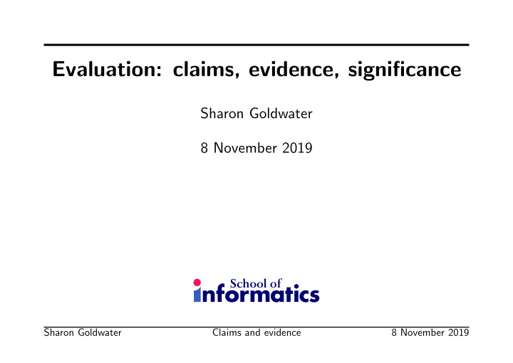 evaluation claims evidence significance