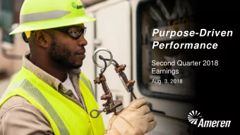 Performance  Second Quarter 2018  Earnings  Aug. 3, 2018  Cautionary Statements  Use of Non-GAAP