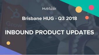 INBOUND PRODUCT UPDATES  Index of Announcements    New &amp; Improved Enterprise Products