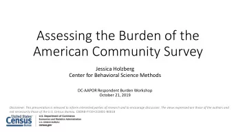 American Community Survey  Jessica Holzberg  Center for Behavioral Science Methods  DC-AAPOR