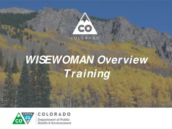 WISEWOMAN Overview  Training  Background  2  Mission  Provide cardiovascular screenings and
