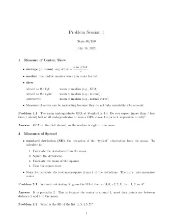 Problem Session 1  Stats 60/160  July 14, 2020  1  Measure of Center, Skew  average (or mean ):