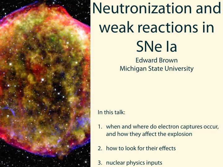 neutronization and weak reactions in sne ia