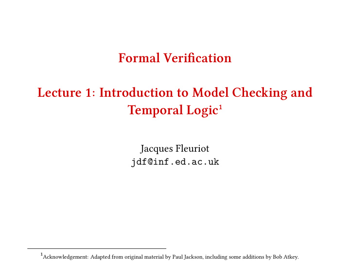 formal verifjcation lecture 1 introduction to model
