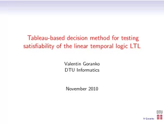 Tableau-based decision method for testing  satisfiability of the linear temporal logic LTL