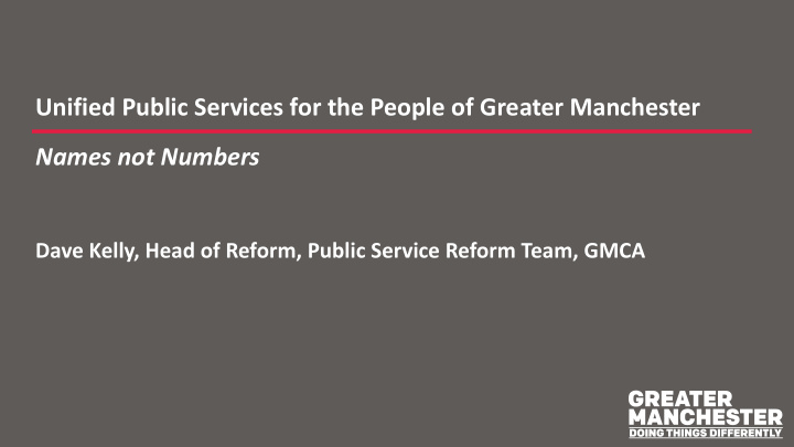 unified public services for the people of greater