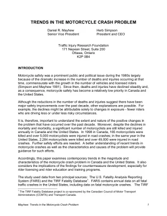 TRENDS IN THE MOTORCYCLE CRASH PROBLEM  Daniel R. Mayhew  Herb Simpson  Senior Vice President