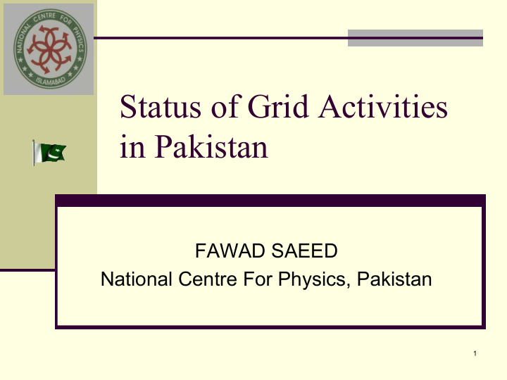 status of grid activities in pakistan