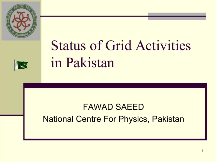 status of grid activities in pakistan