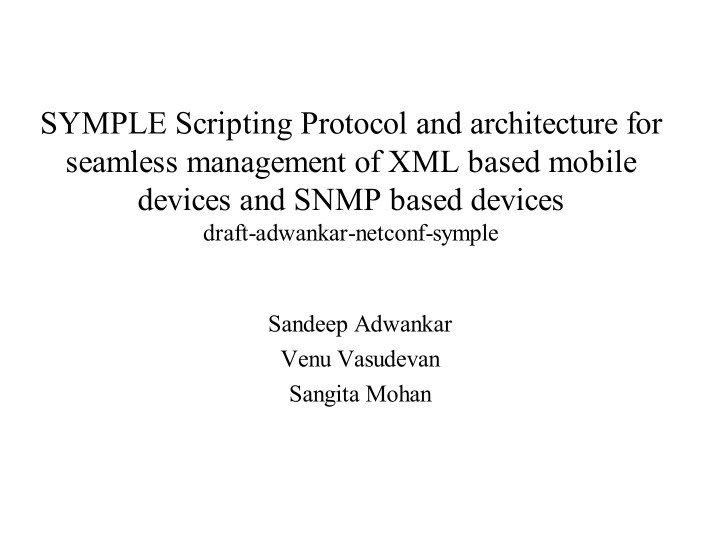 symple scripting protocol and architecture for seamless