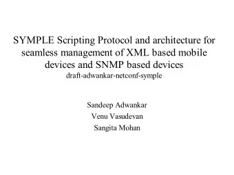 SYMPLE Scripting Protocol and architecture for  seamless management of XML based mobile  devices
