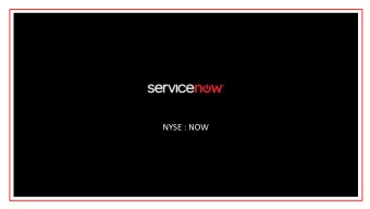 NYSE : NOW  OUR TEAM  Carol Fuss  Matthew Yardley  OUTLINE  ServiceNow Overview  Enterprise