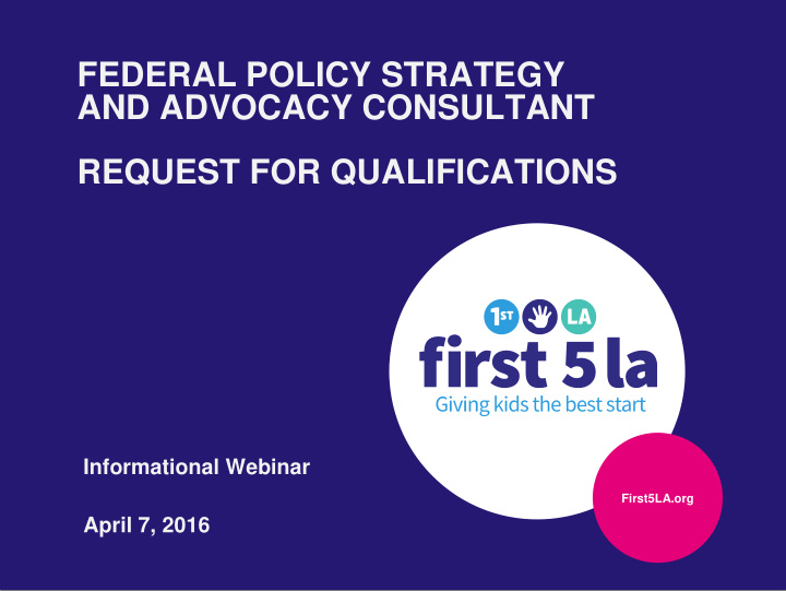 federal policy strategy and advocacy consultant request