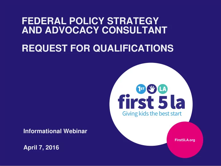 federal policy strategy and advocacy consultant request