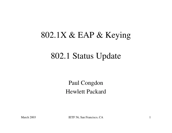 802 1x eap keying 802 1 status update
