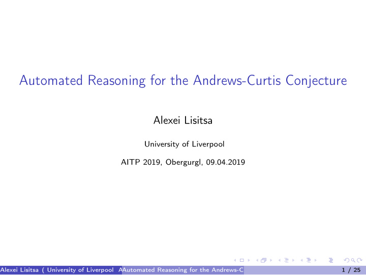 automated reasoning for the andrews curtis conjecture