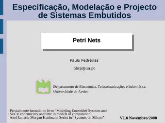 Especificao, Modelao e Projecto  de Sistemas Embutidos  Petri Nets  Petri Nets  Paulo
