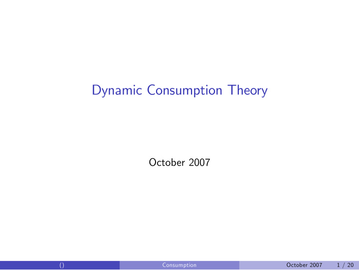 dynamic consumption theory