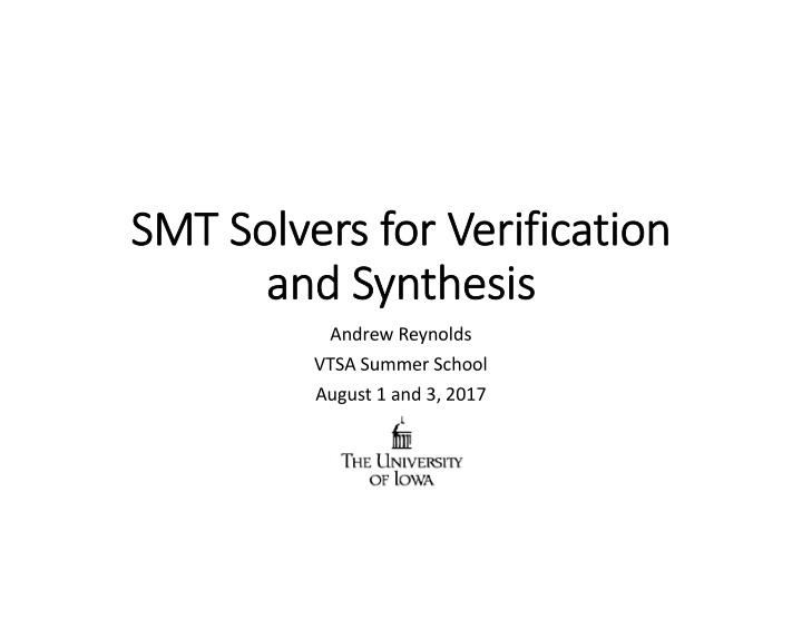 smt solvers for verification and synthesis