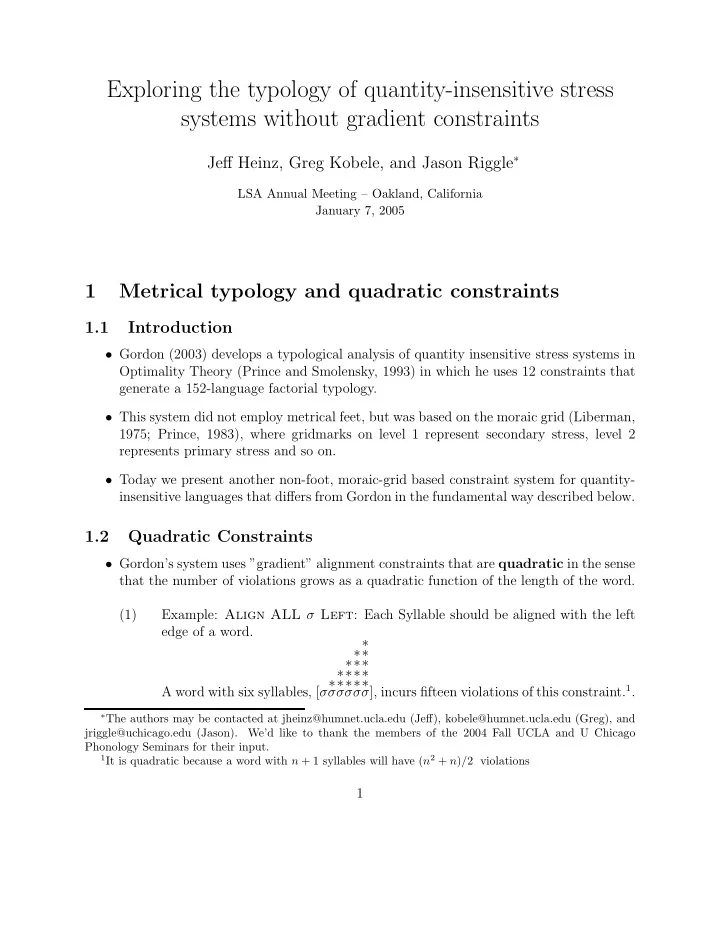 exploring the typology of quantity insensitive stress