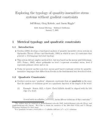 Exploring the typology of quantity-insensitive stress  systems without gradient constraints Jeff