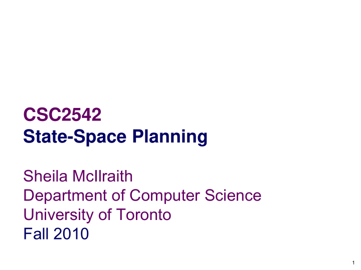 csc2542 state space planning