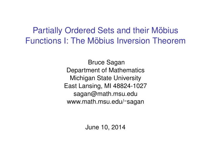 partially ordered sets and their m obius functions i the