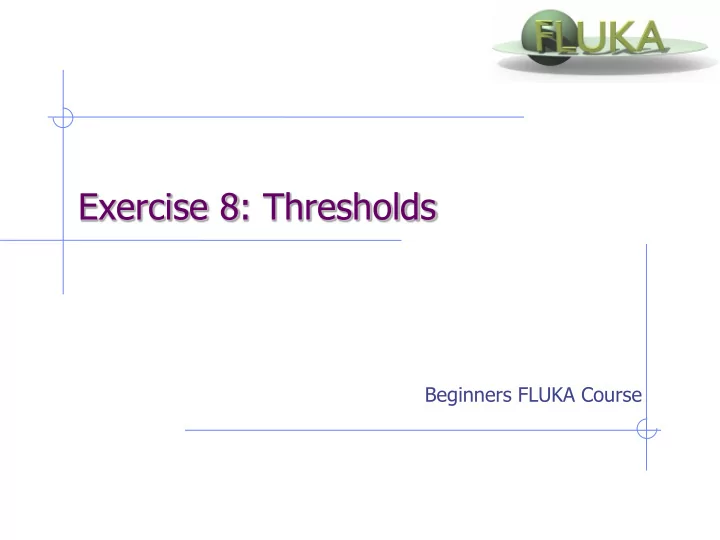 exercise 8 thresholds