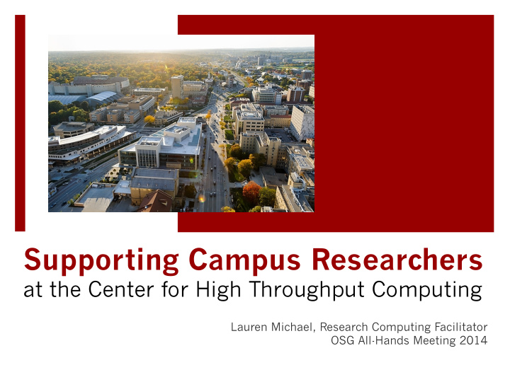 supporting campus researchers