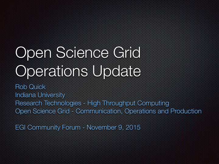 open science grid operations update