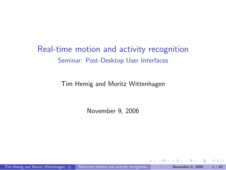 real time motion and activity recognition