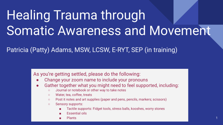 healing trauma through somatic awareness and movement