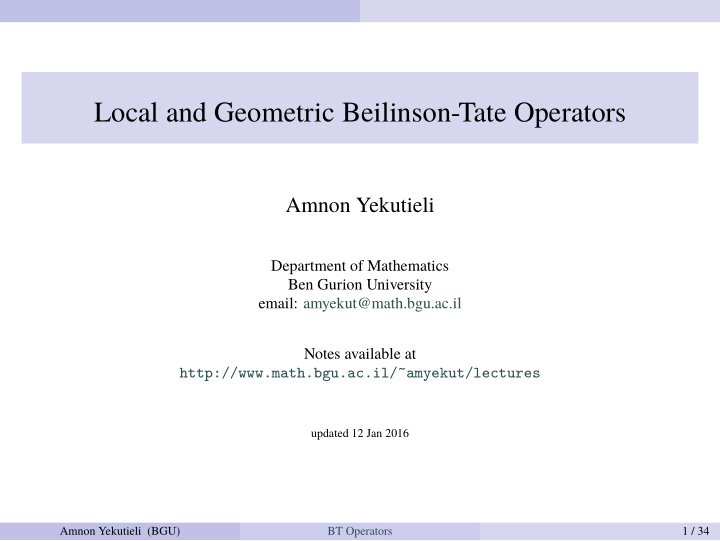 local and geometric beilinson tate operators