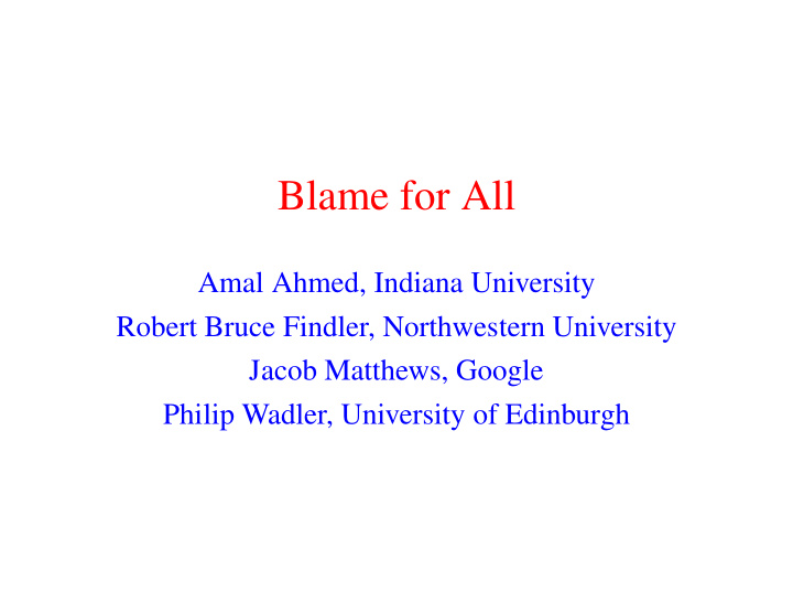 blame for all