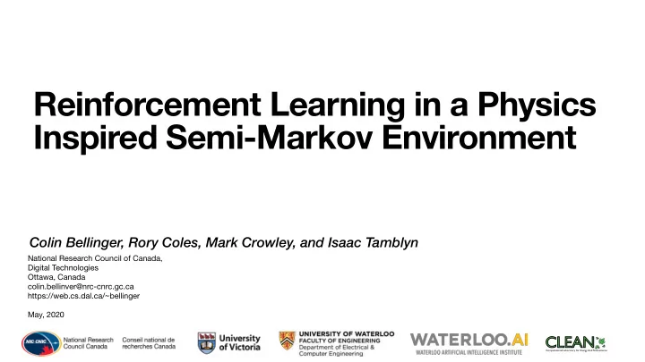 reinforcement learning in a physics inspired semi markov