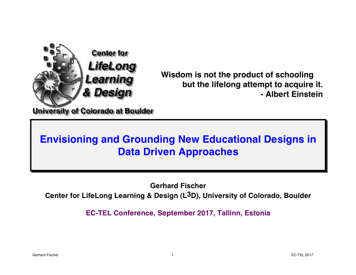 envisioning and grounding new educational designs in data