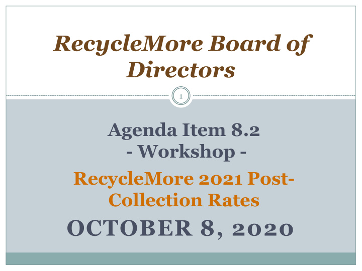 recyclemore board of directors