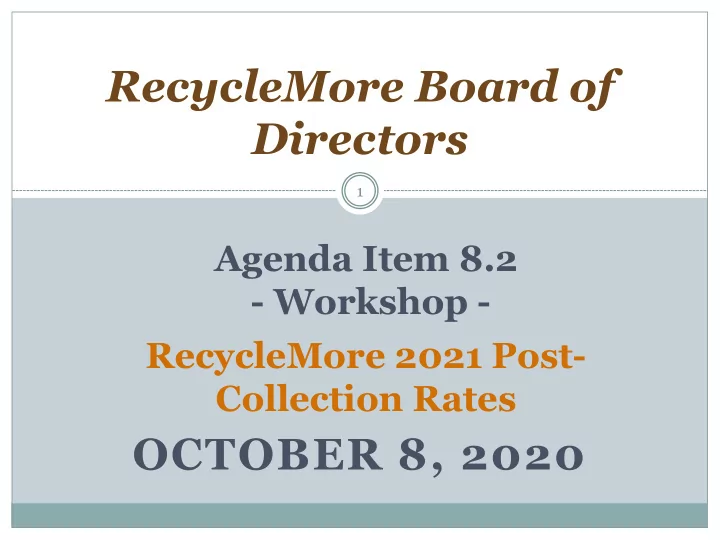 recyclemore board of directors
