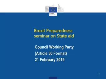 semi  mina  nar on  on State  ate ai  aid  d  Council Working Party  (Article 50 Format)  21