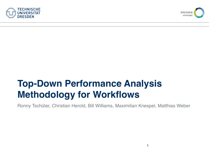 top down performance analysis methodology for workflows