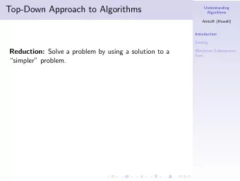 Top-Down Approach to Algorithms  Understanding  Algorithms  Amtoft (Howell)  Introduction  Sorting